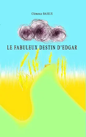 Bajeux |  Le fabuleux destin d'Edgar | eBook | Sack Fachmedien