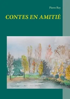 Rey |  CONTES EN AMITIÉ | Buch |  Sack Fachmedien