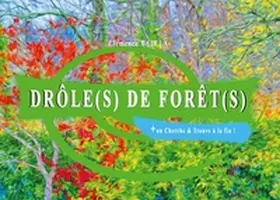 Bajeux |  Drôle(s) de forêt(s) | Buch |  Sack Fachmedien