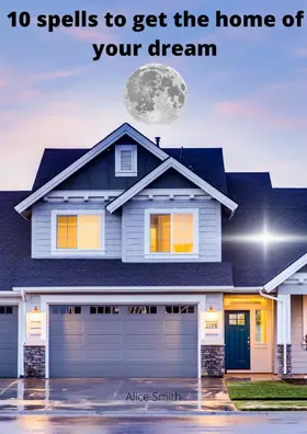 Smith |  10 spells to get the home of your dream | eBook | Sack Fachmedien