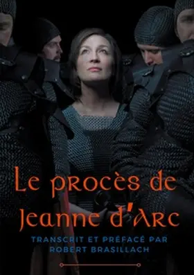 Brasillach |  Le procès de Jeanne d'Arc | Buch |  Sack Fachmedien