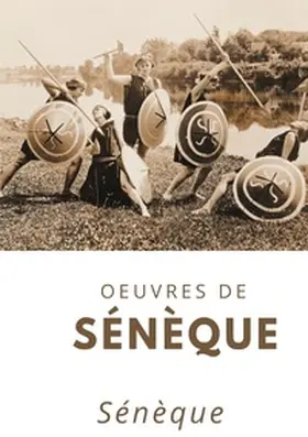 Sénèque |  Oeuvres de Sénèque | Buch |  Sack Fachmedien