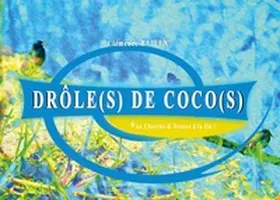 Bajeux |  Drôle(s) de coco(s) | Buch |  Sack Fachmedien