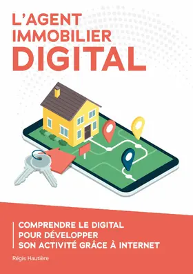 Hautière |  L'agent immobilier digital | eBook | Sack Fachmedien