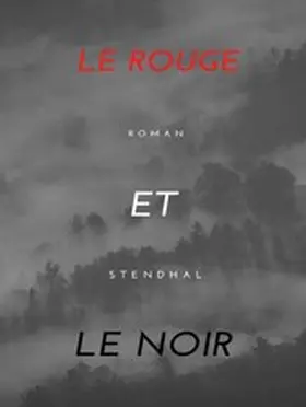 . |  Le Rouge et le Noir | eBook | Sack Fachmedien