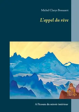 Claeys Bouuaert |  L'appel du rêve | eBook | Sack Fachmedien