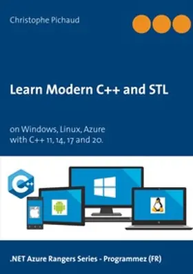 Pichaud |  Learn Modern C++ and  STL | Buch |  Sack Fachmedien