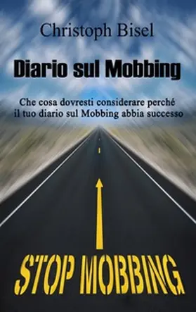 Bisel |  Diario sul Mobbing | Buch |  Sack Fachmedien