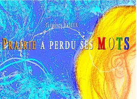 Bajeux |  Prairie a perdu ses MOTS | eBook | Sack Fachmedien