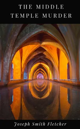 Fletcher |  The Middle Temple Murder | eBook | Sack Fachmedien