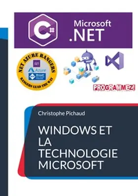 Pichaud |  Windows et la Technologie Microsoft .NET | Buch |  Sack Fachmedien
