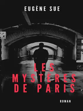 Sue |  Les mystères de Paris | eBook | Sack Fachmedien