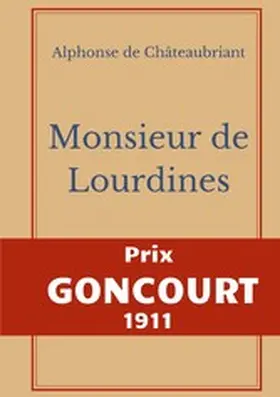 de Châteaubriant |  Monsieur des Lourdines | eBook | Sack Fachmedien