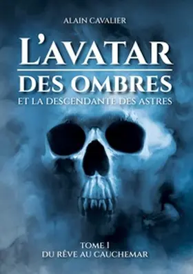 Cavalier |  L'Avatar des ombres | Buch |  Sack Fachmedien