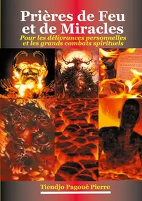 Tiendjo Pagoué |  Prières de feu et de miracles | Buch |  Sack Fachmedien