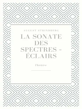 Strindberg |  La Sonate des spectres - Éclairs | eBook | Sack Fachmedien
