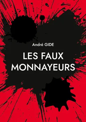 Gide |  Les Faux Monnayeurs | eBook | Sack Fachmedien
