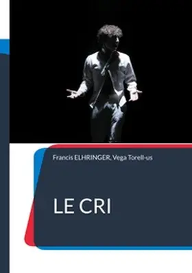 Elhringer / Torell-us |  Le Cri | Buch |  Sack Fachmedien