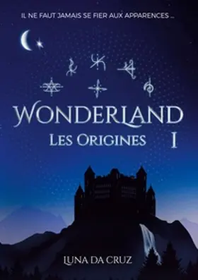 Da Cruz | Wonderland | Buch | 978-2-322-51941-5 | www2.sack.de