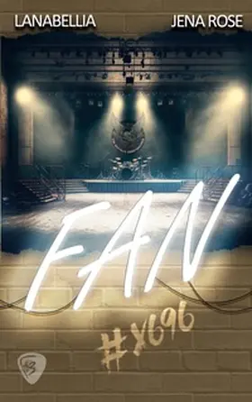 Lanabellia / Rose |  Fan | Buch |  Sack Fachmedien