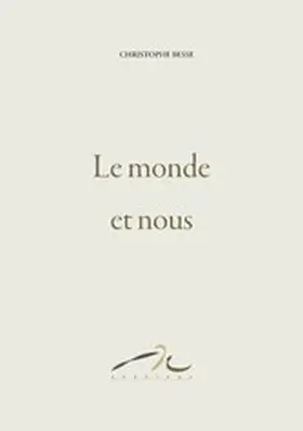 Besse |  Le monde et nous | eBook | Sack Fachmedien