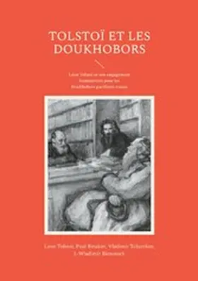 Tolstoï / Birukov / Tchertkov |  Tolstoï et les Doukhobors | eBook | Sack Fachmedien