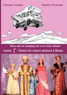 Leconte / Trystram |  Deux ans en camping-car avec trois enfants | Buch |  Sack Fachmedien