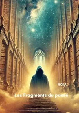 . |  Les Fragments du passé | eBook | Sack Fachmedien