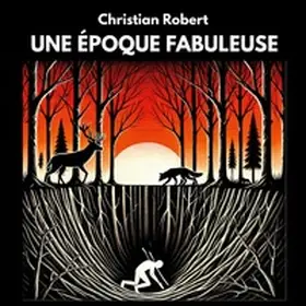 Robert |  Une Époque Fabuleuse | Buch |  Sack Fachmedien