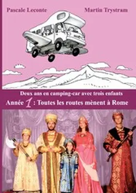 Leconte / Trystram |  Deux ans en camping-car avec trois enfants | eBook | Sack Fachmedien