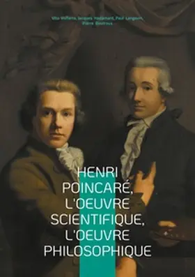 Volterra / Hadamard / Langevin |  Henri Poincaré, l'oeuvre scientifique, l'oeuvre philosophique | Buch |  Sack Fachmedien