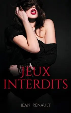 Renault |  Jeux interdits | Buch |  Sack Fachmedien