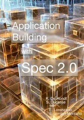 de Hondt / Ducasse |  Building Application with Spec 2.0 | eBook | Sack Fachmedien