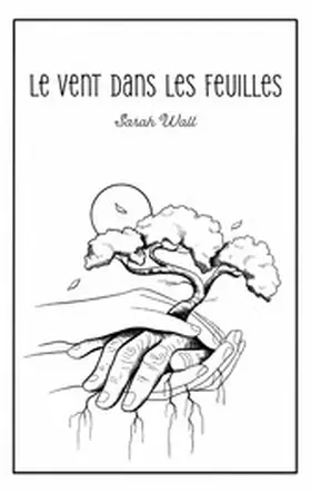 Wall |  Le vent dans les feuilles | eBook | Sack Fachmedien