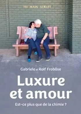 Froböse |  Luxure et amour | eBook | Sack Fachmedien
