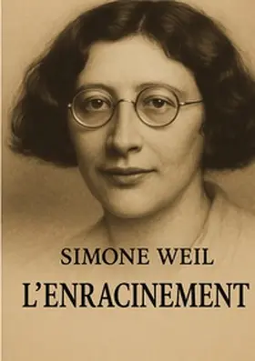 Weil |  L'enracinement | Buch |  Sack Fachmedien