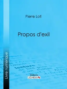 Loti | Propos d'exil | E-Book | www2.sack.de