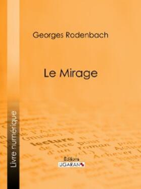 Rodenbach | Le Mirage | E-Book | www2.sack.de