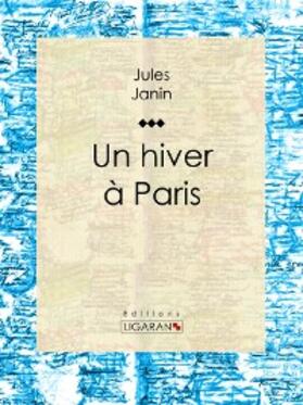 Janin |  Un hiver à Paris | eBook | Sack Fachmedien