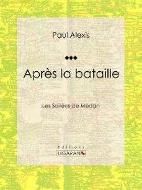Alexis |  Après la bataille | eBook | Sack Fachmedien