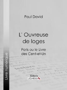 David |  L' Ouvreuse de loge | eBook | Sack Fachmedien