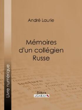 Laurie |  Mémoires d'un collégien russe | eBook | Sack Fachmedien