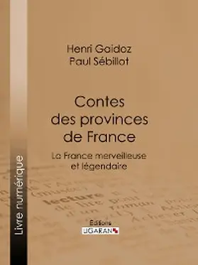 Sébillot / Gaidoz |  Contes des provinces de France | eBook | Sack Fachmedien