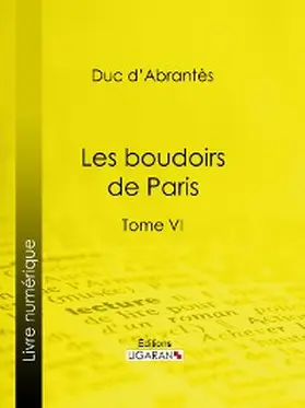 Ligaran |  Les Boudoirs de Paris | eBook | Sack Fachmedien
