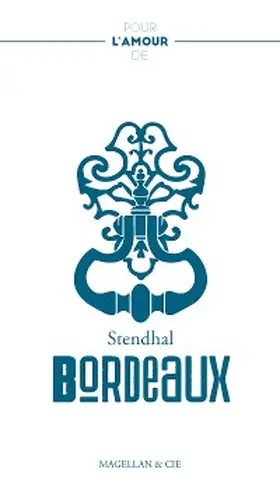 Stendhal |  Bordeaux | eBook | Sack Fachmedien