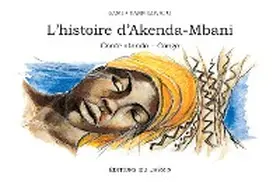 Sami |  L'Histoire d'Akenda-Mbani | eBook | Sack Fachmedien