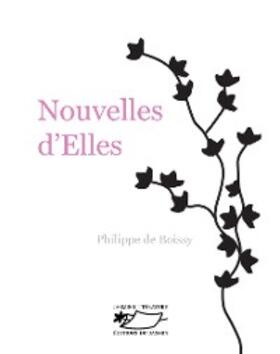 de Boissy |  Nouvelles d'Elles | eBook | Sack Fachmedien