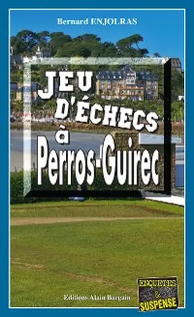 Enjolras |  Jeu d'échecs à Perros-Guirec | eBook | Sack Fachmedien