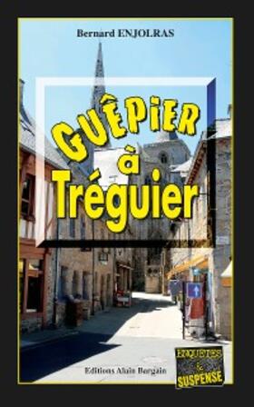 Enjolras |  Guêpier à Tréguier | eBook | Sack Fachmedien
