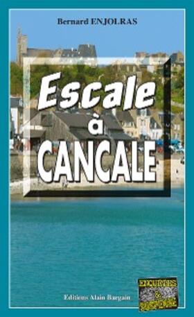 Enjolras |  Escale à Cancale | eBook | Sack Fachmedien